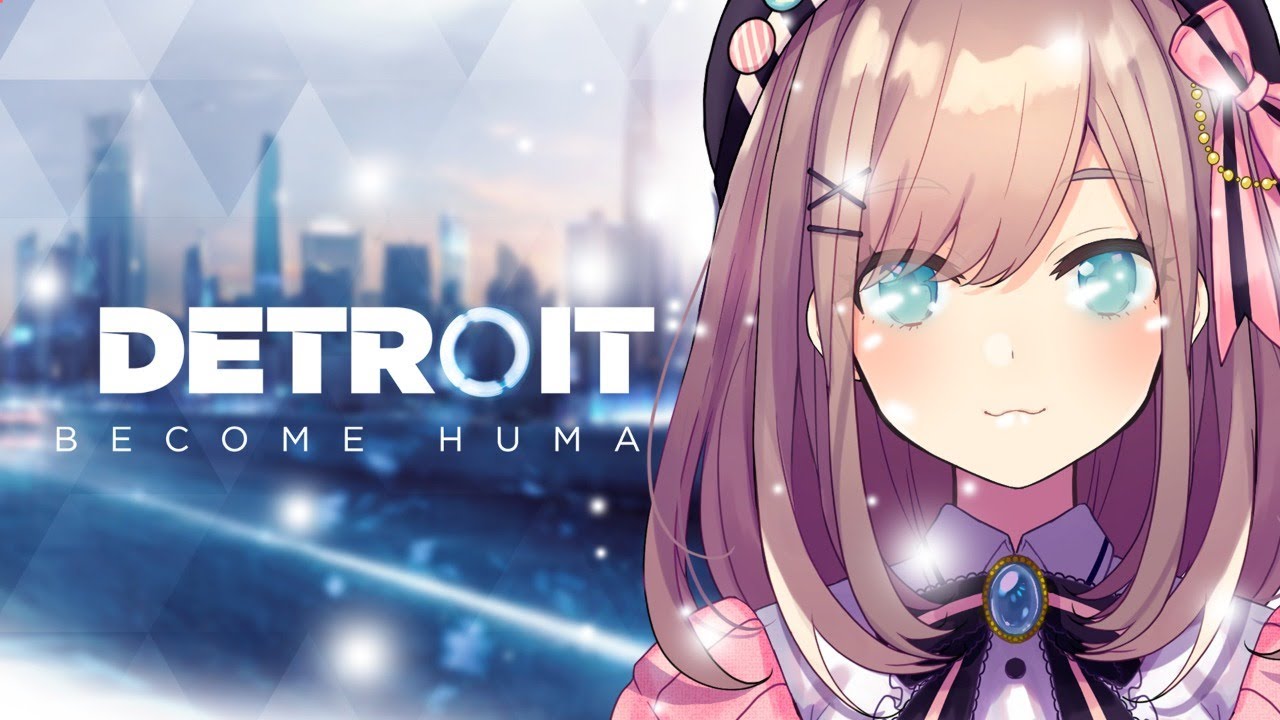 【Detroit:Become Human】初見プレイやってみるる!!!【鈴原るる/にじさんじ】