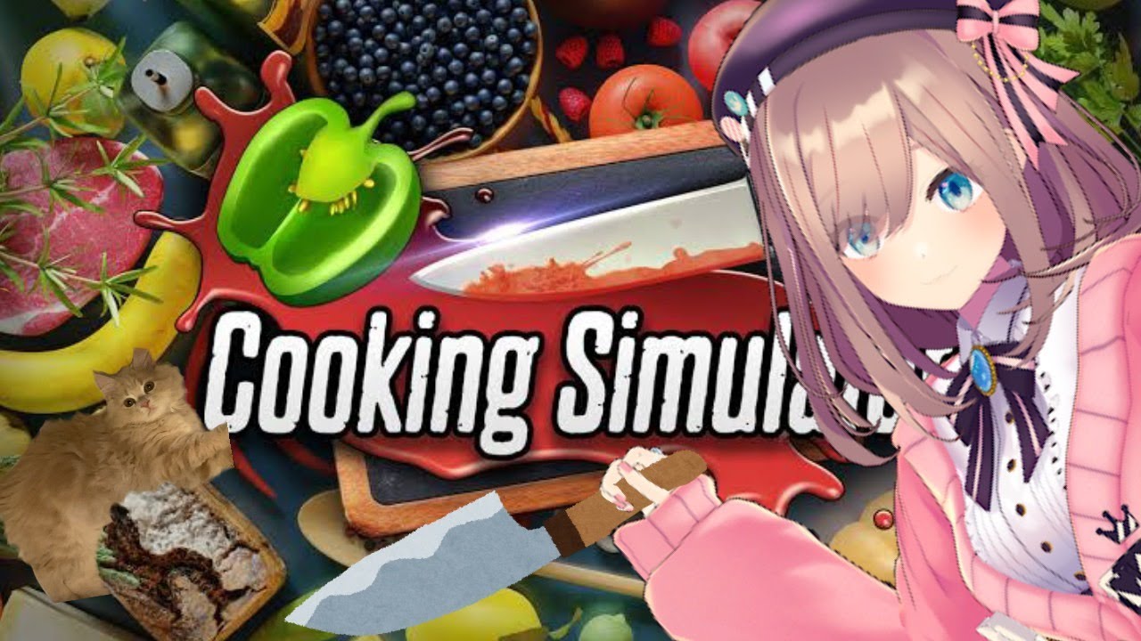 【Cooking Simulator】作るよッッ!!!【鈴原るる/にじさんじ】