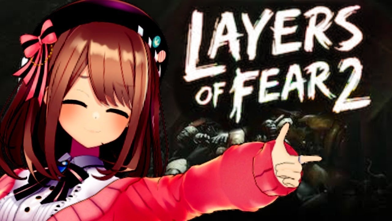 【レイヤーズ・オブ・フィアー】実況